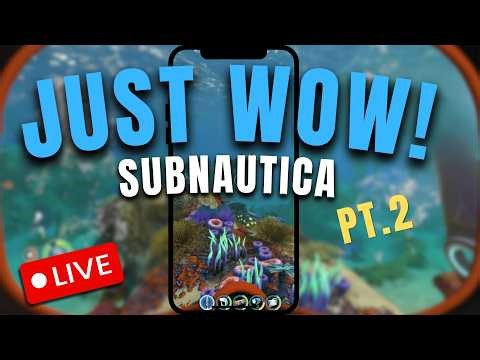 🔴LIVE | 🥽 Day 2! SUBNAUTICA FIRST PLAYTHROUGH | FOR PHONE VIEWING 📱