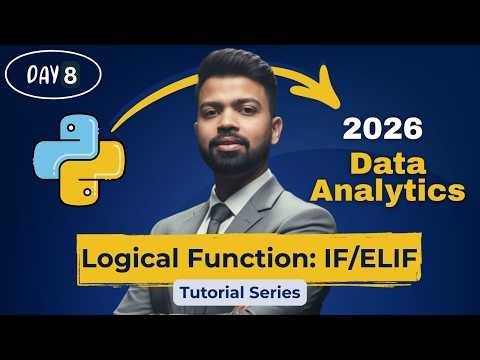 Python IF ELIF ELSE Statements Explained | Data Analytics Course (Day 8)