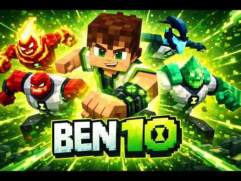 I Became BEN 10 in Minecraft