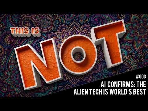 Proof of Alien Contact: AI Confirms the Alien Tech Is the Most Advanced