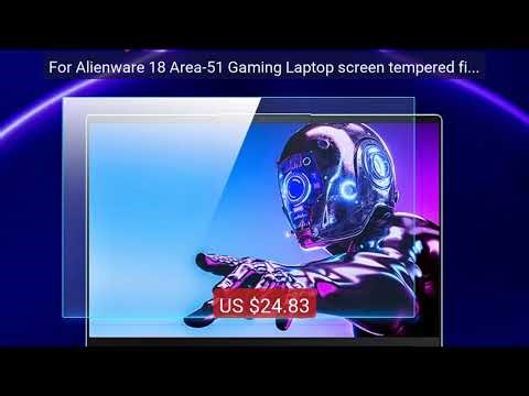 For Alienware 18 Area-51 Gaming Laptop screen tempered film 1... — Amazing Value 2026 | Must Have!