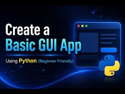 Create a Basic GUI App with Python (Tkinter Beginner Tutorial)