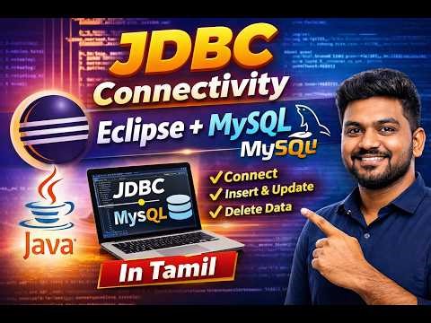 IT3401 | WEB ESSENTIALS | Unit 5 | JDBC Java Database Connectivity MYSQL in Eclipse IDE in Tamil