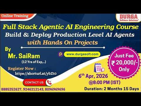 Full Stack Agentic AI Engineering Course Online Training @ DURGASOFT