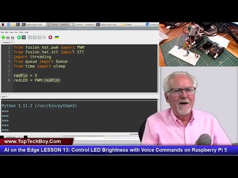 AI on the Edge LESSON 13: Control LED Brightness with Voice Commands on Raspberry Pi 5