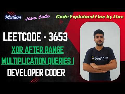 XOR After Range Multiplication Queries I | LeetCode 3657 | Java Code | Developer Coder