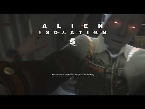 Alien Isolation #5 Just Your Average Joe