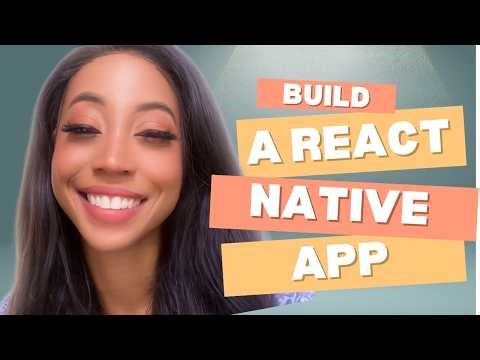 Build a React Native App FAST with Sapphire Haeward