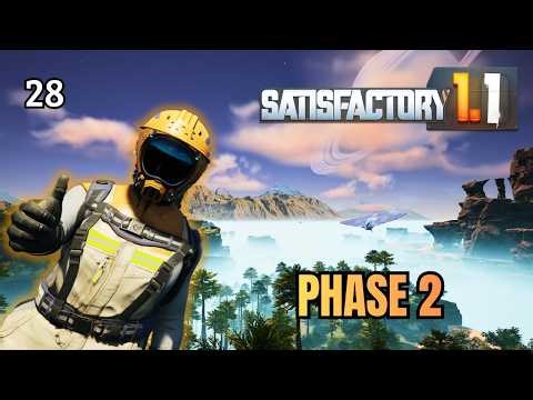 Satisfactory 1.1 – Phase 2 Complete & Alien Tech Unlocked | Ep 28