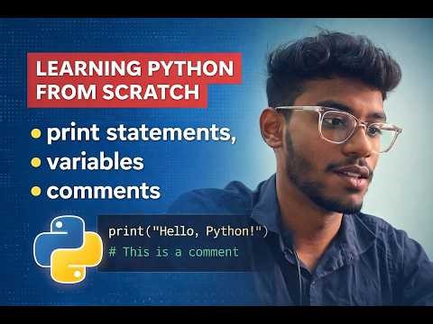 Python Basics for Beginners | Print Statement, Variables & Comments | Learn Python from ScratchPART1