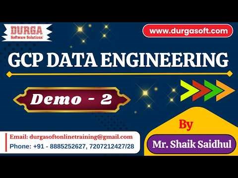 GCP DATA ENGINEERING tutorials || Demo - 2 || by Mr. Shaik Saidhul On 05-04-2026 @7AM (IST)