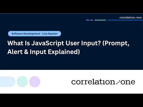 What is JavaScript User Input? (Prompt, Alert & Input Explained)