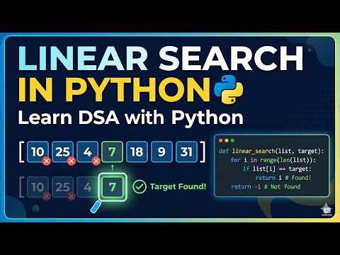 Linear Search in Python | Learn DSA with Python