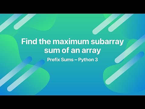 Find the Maximum Subarray Sum of an Array in Python