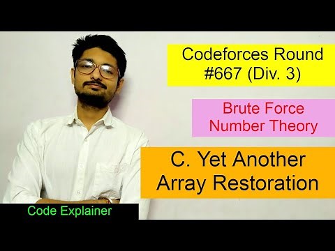Yet Another Array Restoration || Codeforces Round #667 (Div. 3) || CODEFORCES