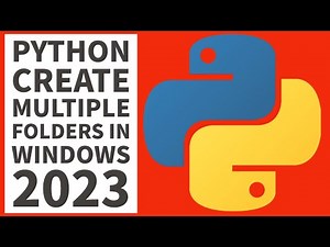Python Programming Beginners - Create Multiple Folders Windows 2023