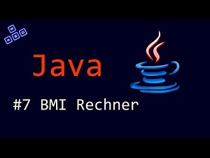Java Tutorial #7 BMI Rechner [Deutsch][HD]