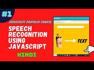 Speech recognition javascript| javascript portfolio course