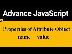 Properties of Attribute Object in JavaScript (Hindi)