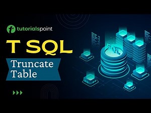 T-SQL - Truncate Table