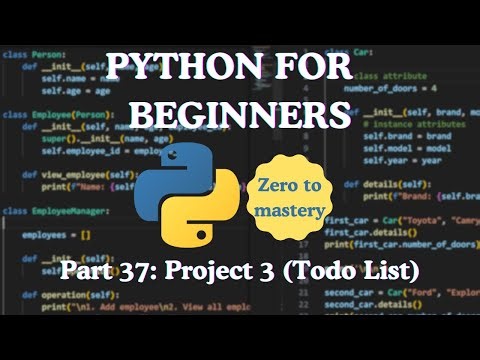 Python for Beginners — Part 37: Project 3 (Todo List)