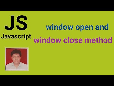 window open and window close method in Javascript