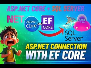 🔥 How to Connect ASP NET Core to SQL Server ||Step-by-Step Database Connection || Complete Guide 🚀