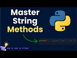 Python for Beginners | Learn String Methods in Python: A Comprehensive Tutorial