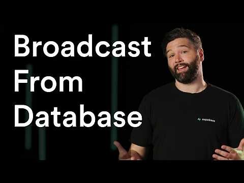 Introducing Realtime Broadcast from Database