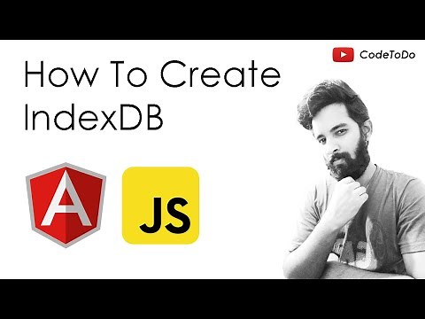 How To Create IndexedDB to store data in browser | (Angular 9 | Javascript )