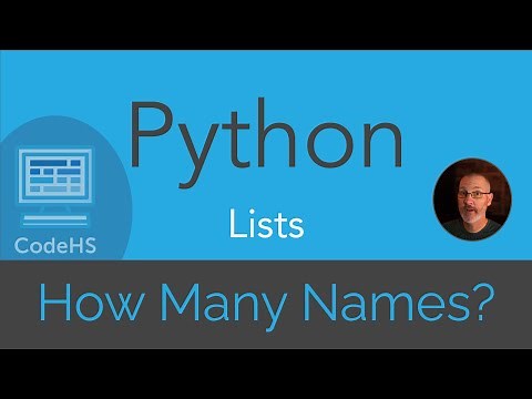 CodeHS Python - Lists - How Many Names?