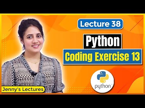 Coding Exercise for Beginners in Python |Exercise 13 | Python Tutorials for Beginners #lec38