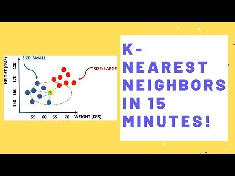 K Nearest Neighbor (KNN) in 15 Minutes! | Machine Learning Basics | By Dr. Ry @Stemplicity