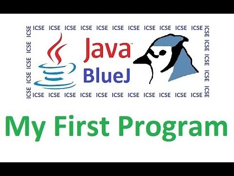 #1 Creating First Program in java - Computer Appplications - Java Class 10 - ICSE - BlueJ
