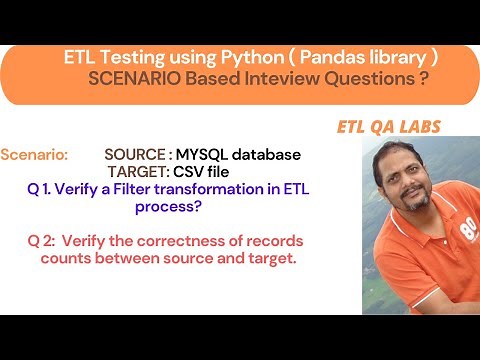 ETL Testing |Scenario Based Interview Questions and Answers using Python ( Pandas )