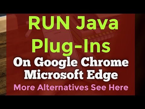 How to Run Java Plugin on Google Chrome | Microsoft Edge | Firefox Mozilla