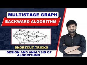 Multistage Graph |Backward Algorithm| dynamic programming| DAA | solved example |Short tricks