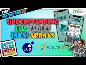 LUA TABLES & LUA ARRAYS: Understanding what they are, how they work in LUA and why you might use one