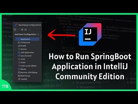 How to Run SpringBoot Application in IntelliJ Community Edition