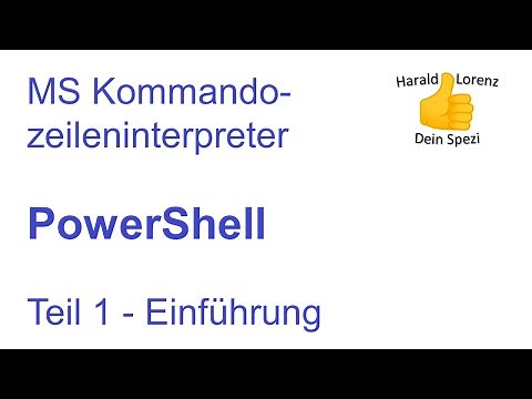 PowerShell-Tutorial (deutsch) Teil 1 - Einführung