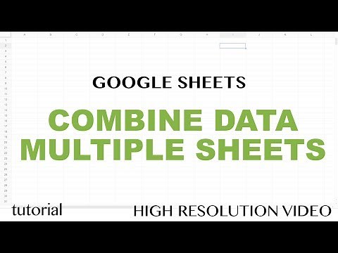 Google Sheets - Combine Data From Multiple Sheets (Tabs) Tutorial