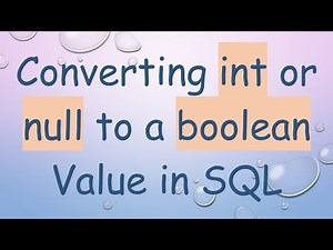 Converting int or null to a boolean Value in SQL