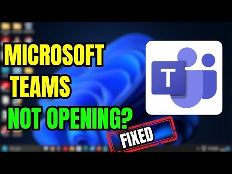 Microsoft Teams Not Opening? Fix It Now!