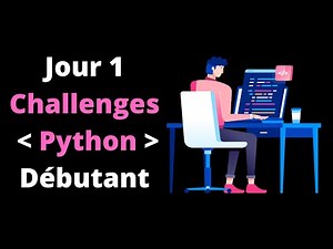 Challenge n°1 en programmation avec Python | Niveau Débutant