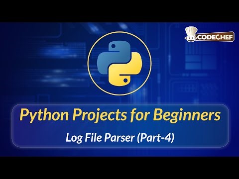 Log File Parser (Part-4) | Python Projects for Beginners