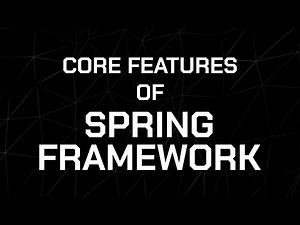 Spring Into Action: Core Features of Spring Framework | Java Study Series