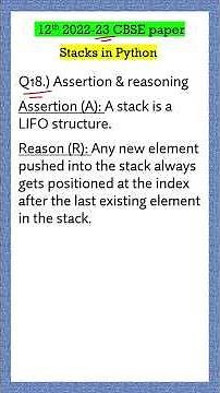 Question - 18 | stacks in Python | CBSE PYQ | Class 12th CBSE 2022-23 Computer Science Paper