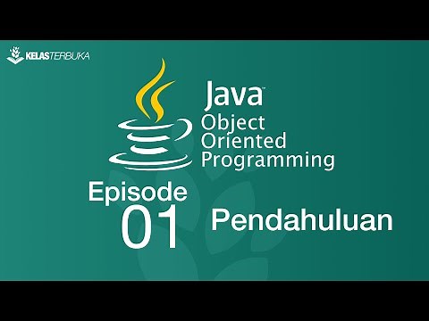 Belajar Java [OOP] - 01 - Pendahuluan