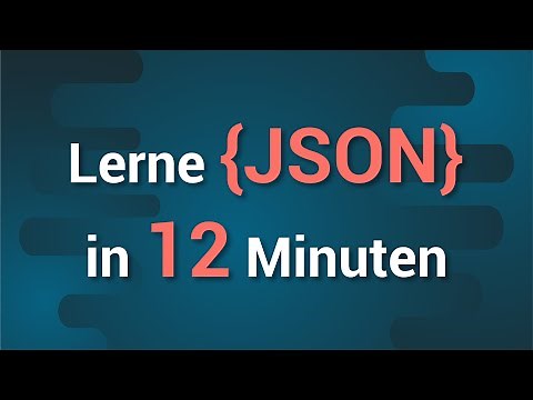JSON Tutorial für Anfänger (sollte jeder Programmierer wissen)