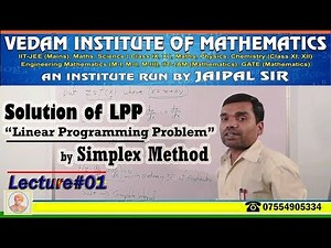 Solution of LPP by Simplex Method (Lecture-I)